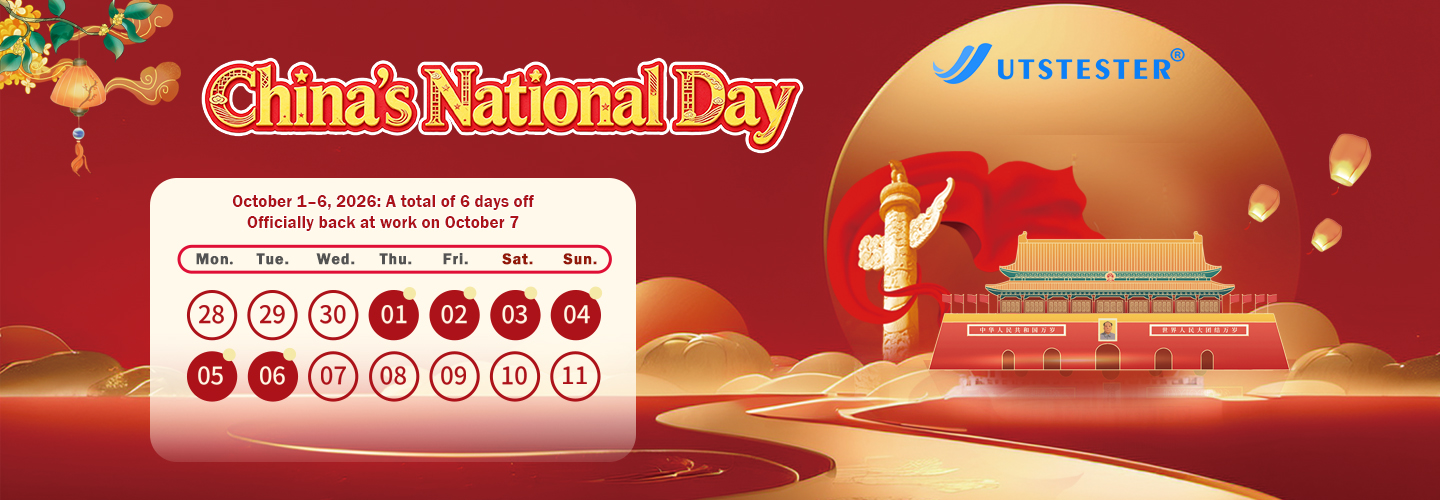 China National Day Holiday Notice | UTSTESTER